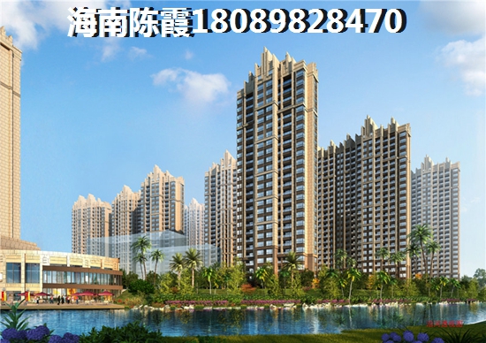 海南海南岛哪些地方的新房纸得买？